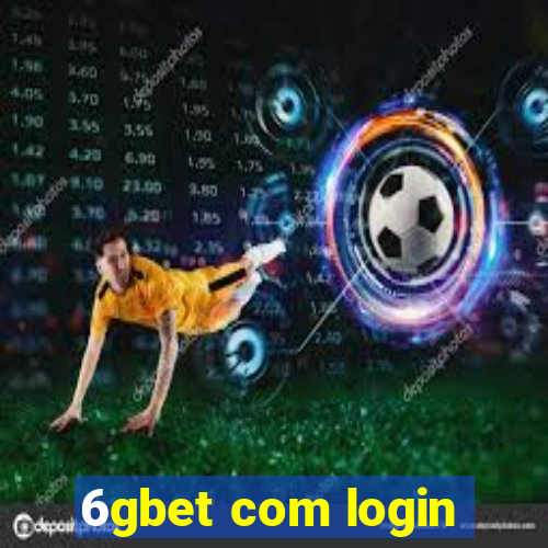 6gbet com login